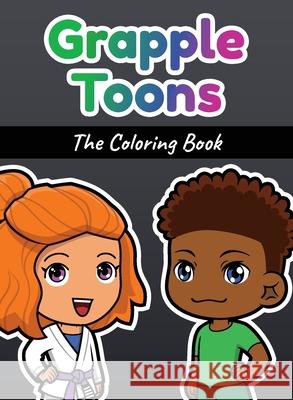 GrappleToons: The Coloring Book Sabine Deviche 9780578354538 Sabine Deviche - książka