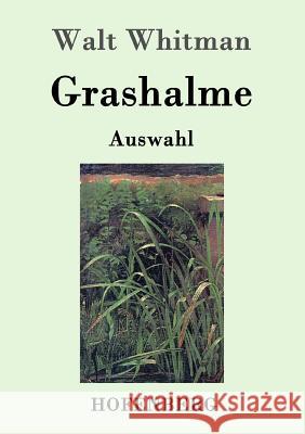 Grashalme: (Auswahl) Walt Whitman 9783843032049 Hofenberg - książka