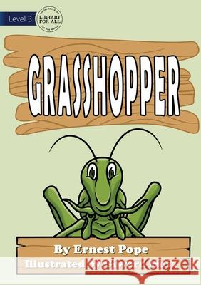 Grasshopper Ernest Pope, Giward Musa 9781922750020 Library for All - książka