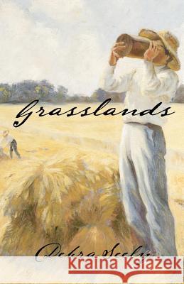 Grasslands Debra Seely Clare Vanderpool 9780922820184 Watermark Books & Cafe - książka