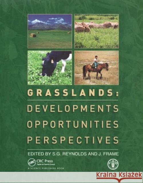 Grasslands: Developments, Opportunities, Perspectives Stephen Reynolds   9781138427129 CRC Press - książka