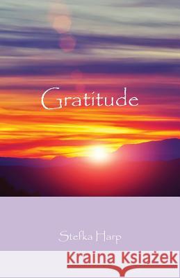 Gratitude Stefka Harp 9780992304089 Stefka Harp - książka