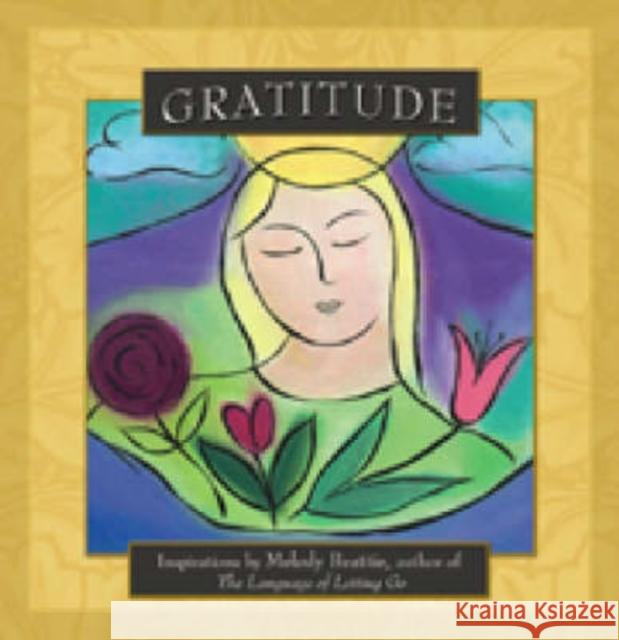 Gratitude: Inspirations by Melody Beattie Beattie, Melody 9781592854080  - książka