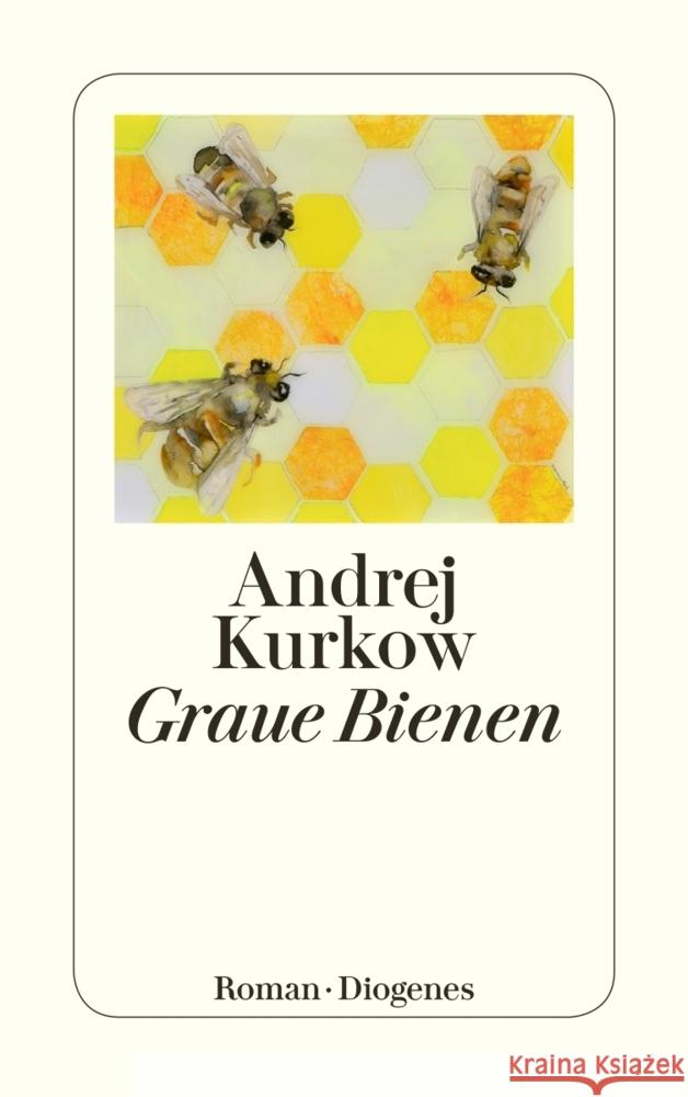 Graue Bienen Kurkow, Andrej 9783257245547 Diogenes - książka