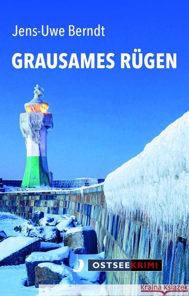 Grausames Rügen Berndt, Jens-Uwe 9783356024548 Hinstorff - książka