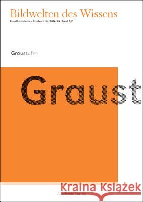 Graustufen  9783050050874 Akademie Verlag - książka