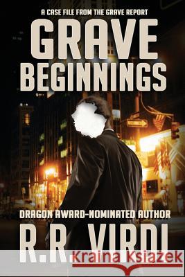 Grave Beginnings R. R. Virdi 9781517790387 Createspace - książka