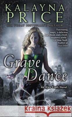 Grave Dance Kalayna Price 9780451464095 Roc - książka