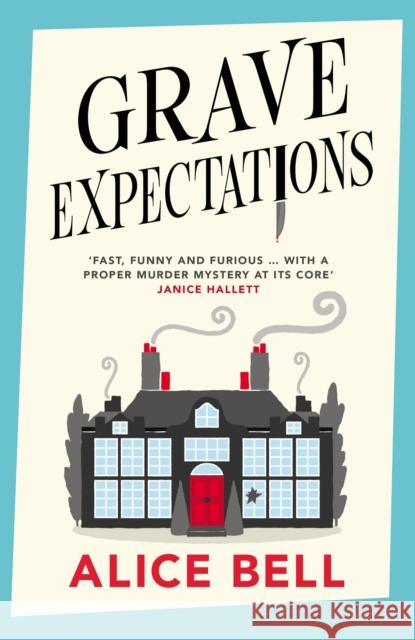 Grave Expectations Alice (author) Bell 9781838958398 Atlantic Books - książka