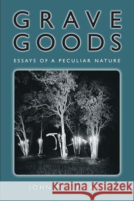 Grave Goods John P. O'Grady 9781607814320 University of Utah Press - książka