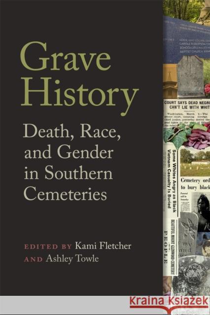 Grave History  9780820365794 University of Georgia Press - książka