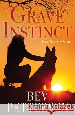 Grave Instinct Bev Pettersen 9781987835212 Westerhall - książka