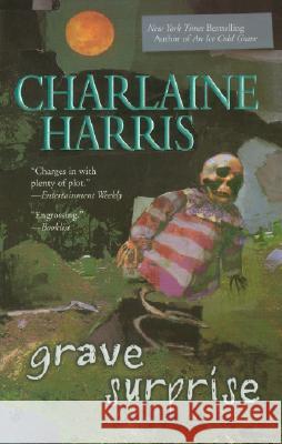 Grave Surprise Charlaine Harris 9780425214701 Berkley Prime Crime - książka