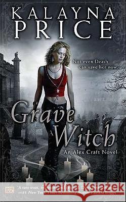 Grave Witch Kalayna Price 9780451463807 Roc - książka