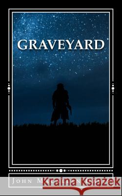 Graveyard John Davis 9781542380539 Createspace Independent Publishing Platform - książka