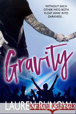 Gravity Lauren Runow 9780996692274 Lauren Runow - książka