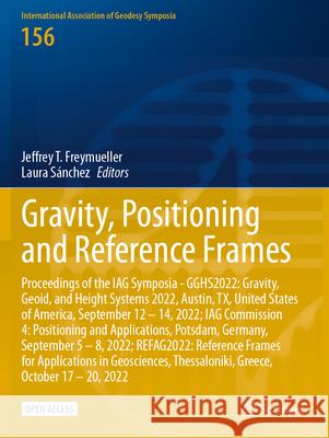 Gravity, Positioning and Reference Frames  9783031638572 Springer Nature Switzerland - książka