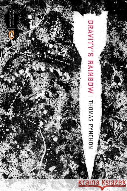 Gravity's Rainbow (Classics Deluxe Edition): (Penguin Classics Deluxe Edition) Pynchon, Thomas 9780143039945 Penguin Books - książka