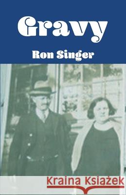 Gravy Ron Singer 9781950730445 Unsolicited Press - książka