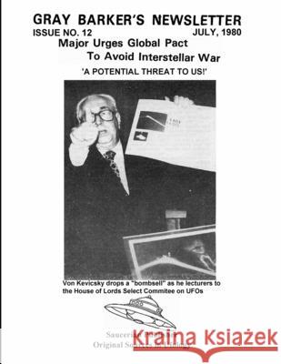 Gray Barker's Newsletter No. 12 (July) 1980 Gray Barker Alfred Steber 9781955087599 Editorial Nuevo Mundo - książka