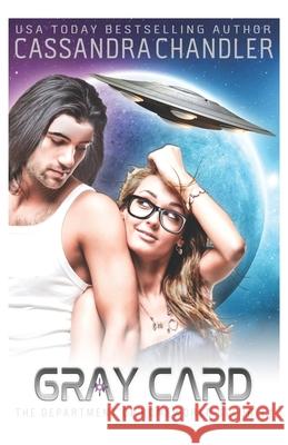 Gray Card: Second Edition Cassandra Chandler 9781945702181 Cassandra Chandler - książka