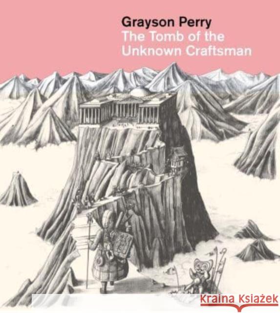 Grayson Perry: The Tomb of the Unknown Craftsman Grayson Perry 9780714118321 British Museum Press - książka