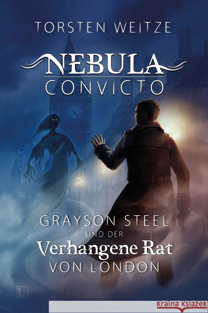 Grayson Steel und der Verhangene Rat von London Weitze, Torsten 9783989422551 Nova MD - książka