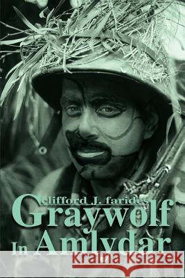 Graywolf in Amlydar Clifford J. Farides 9780595125739 Writers Club Press - książka