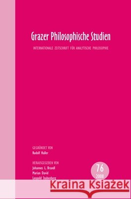 Grazer Philosophische Studien: Internationale Zeitschrift für Analytische Philosophie  9789042024205 Brill (JL) - książka