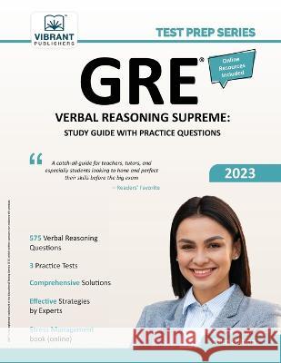 GRE Verbal Reasoning Supreme: Study Guide with Practice Questions Vibrant Publishers 9781636511412 Vibrant Publishers - książka