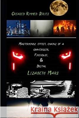 greased rimmed series Lizabeth Mars 9781700421951 Independently Published - książka