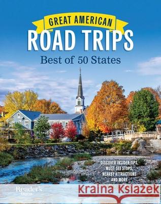 Great American Road Trips: Best of 50 States Reader's Digest 9781621458456 Trusted Media Brands - książka