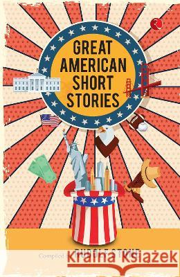 Great American Short  Stories RUDOLF STONE   9789357022033 Rupa Publications India Pvt Ltd. - książka