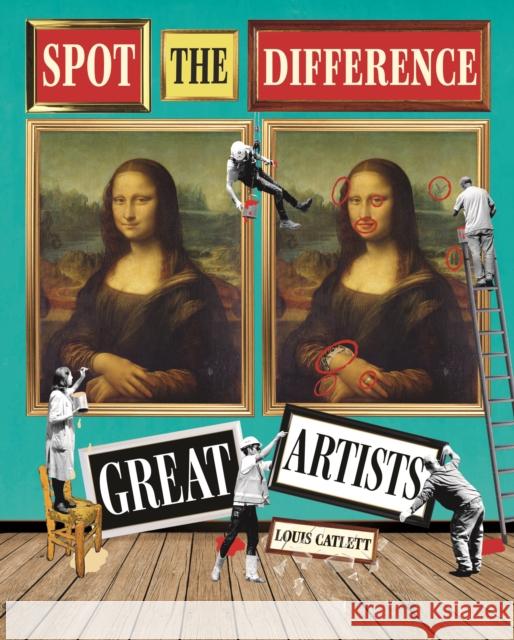 Great Artists: Spot the Difference Complete Waste of Time Louis Catlett 9781398835788 Arcturus Publishing Ltd - książka