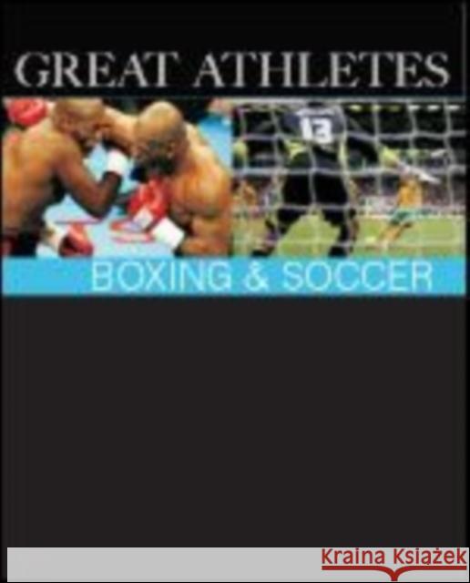 Great Athletes: Boxing & Soccer: Print Purchase Includes Free Online Access Salem Press 9781587654817 Salem Press Inc - książka