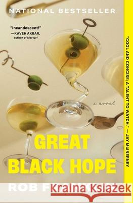 Great Black Hope Rob Franklin 9781668077443 S&s/Summit Books - książka