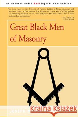 Great Black Men of Masonry Joseph Cox 9780595227297 Backinprint.com - książka