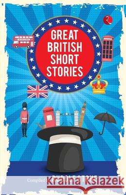 Great British Short Stories Rudolf Stone 9789357026550 Rupa Publications India - książka