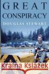 Great Conspiracy Douglas Stewart 9781800165816 Pegasus Elliot Mackenzie Publishers