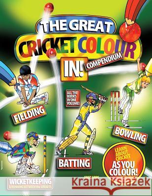 Great Cricket Colour In Compendium Apps, Fred 9781717503602 Createspace Independent Publishing Platform - książka