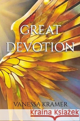 Great Devotion Kramer, Vanessa 9798991627740 Virtue Publishing - książka