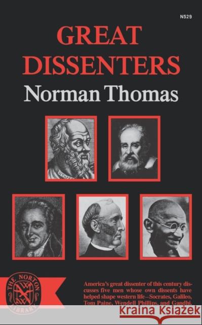 Great Dissenters Norman Thomas 9780393005295 R.S. Means Company - książka