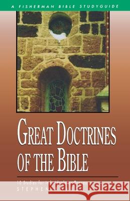 Great Doctrines of the Bible Board, Stephen 9780877883562 Shaw Books - książka