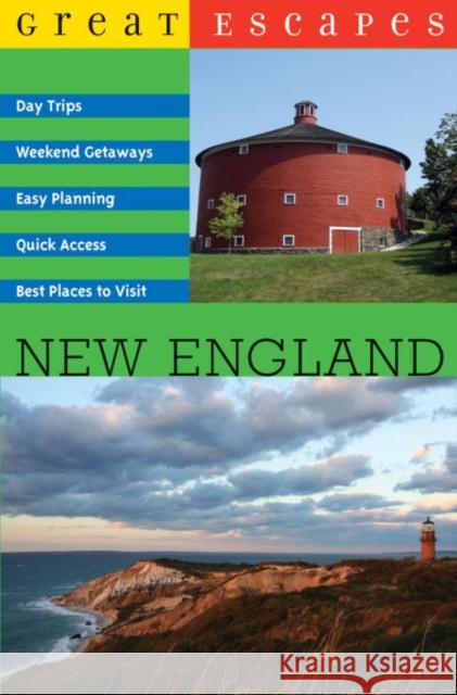 Great Escapes: New England Felicity Long 9780881508680 Countryman Press - książka