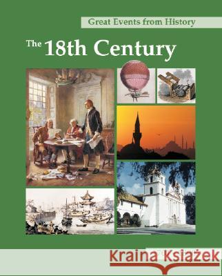 Great Events from History: The 18th Century: Print Purchase Includes Free Online Access Powell, John 9781587652790 Salem Press - książka