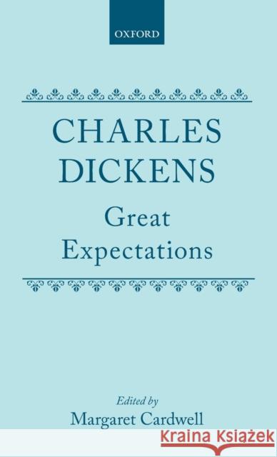 Great Expectations Charles Dickens 9780198185918 OXFORD UNIVERSITY PRESS - książka