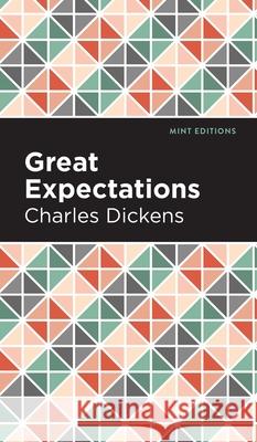 Great Expectations Charles Dickens Mint Editions 9781513279756 Mint Editions - książka