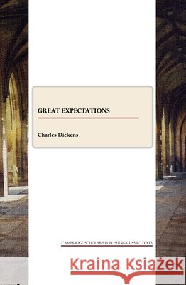 Great Expectations  9781847189233 CSP Classic Texts - książka