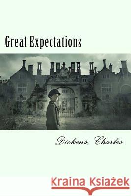 Great Expectations Dickens Charles 9781981680016 Createspace Independent Publishing Platform - książka