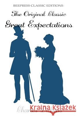 Great Expectations - The Original Classic by Charles Dickens Charles Dickens 9781987632606 Createspace Independent Publishing Platform - książka